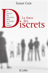 La force des discrets